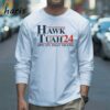 Official Hawk Tuah 2024 Shirt 3 Long sleeve shirt