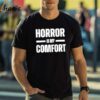 Official Horror Is My Comfort Shirt 1 Shirt