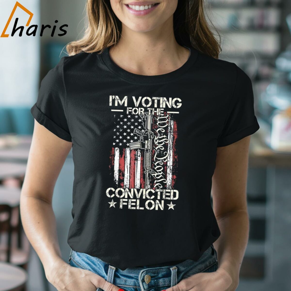 Trump 2024 Im Voting Convicted Felon We The People Gun Shirt 2 Shirt