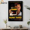 Zoe Kravitz's Directorial Debute Blink Twice Releasing In Theaters August 23 Poster