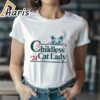 2024 Childless Cat Lady Shirt Womens Power 2 shirt