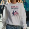 Childless Cat Ladies Kamala Harris Shirt 3 sweatshirt