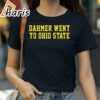 Dahmer Went To Ohio State Michigan Wolverines Shirt 2 Shirt