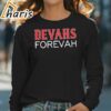 Devahs Forevah Style Boston Red Sox Shirt 4 long sleeve t shirt