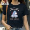 Eeyore If You Dont Want A Sarcastic Answer Dont Ask A Stupid Question Shirt 2 Shirt