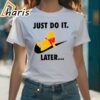 Just Do It Later Winnie Pooh Nike T Shirt 1 shirt