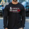 Kamala Harris 24 For The People Shirt Kamala Harris For President 3 long sleeve shirt