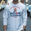 Lets Finish The Job Biden Harris 2024 Shirt 3 long sleeve shirt