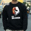 Michael Myers Horror Movie 1978 Halloween Shirt 4 sweatshirt