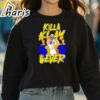 Offical Killa Klay Forever Shirt 3 Sweatshirt