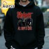 Slipknot All Hope Is Gone 12 BK T shirt 4 hoodie