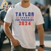 Taylor Swift For President 2024 Taylor Swift Graphic Tee 1 shirt