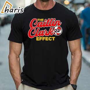 The Caitlin Clark Effect Shirt 1 Shirt