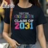 Transitional Kindergarten Class Of 2031 T Shirt 2 Shirt