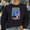 Trump Shooting Makes Me Stronger Trump 2024 T Shirt 4 Sweatshirt