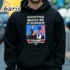 Trump Shooting Makes Me Stronger Trump 2024 T Shirt 5 hoodie
