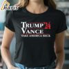 Trump Vance 2024 Take America Back T shirt 2 shirt