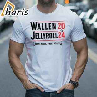 Wallen and Jelly Roll 2024 Make Music Great Again shirt 1 shirt