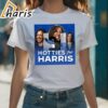 Hotties For Harris T shirt 1 shirt