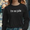 Im So Julia Shirt 5 long sleeve shirt