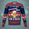 Its The Most Wonderful Time For A Beer Ugly Christmas Sweater 1 1 1