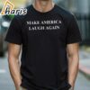 Make America Laugh Again Kamala Harris T Shirt 2 shirt