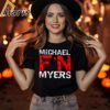 Michael FN Myers Halloween Safety Shirt 1 2