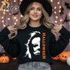 Michael Myers Halloween T Shirt Halloween Safety Michael Myers T Shirt 3 3