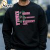 My Soror Shirt My President Shirt Kamala Harris Shirt 4 sweatshirt