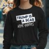 Trump is a Scab Vote Harris Shirt Kamala Harris Shirt 5 long sleeve shirt