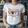 We Are Not Going Back Kamala Harris Shirt 2 shirt