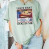 I Got That Dog In Me Shirt Hotdog Shirt Meme Shirts Funny T Shirts Hot Dog Lover Gift 2