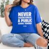 Never Underestimate a Public School Teacher Kamala Harris Shirt Harris Walz 2024 Rally Merch Tim Walz DNC Quote TShirt Educator TShirt 3