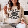 Tis The Season Football Sweatshirt Tis The Season Sweater Football Mom Shirt Game Day Football Football Coach Gift Touchdown Season 1