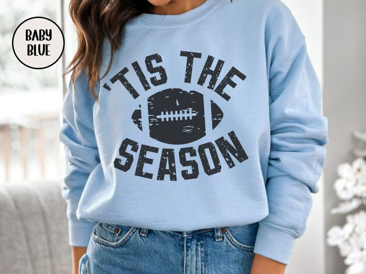 Tis The Season Football Sweatshirt Tis The Season Sweater Football Mom Shirt Game Day Football Football Coach Gift Touchdown Season 7