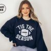 Tis The Season Football Sweatshirt Tis The Season Sweater Football Mom Shirt Game Day Football Football Coach Gift Touchdown Season 8