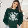 Tis The Season Football Sweatshirt Tis The Season Sweater Football Mom Shirt Game Day Football Football Coach Gift Touchdown Season 9