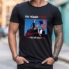 You Missed Trump Shirt Trump Felon 2024 Florida Pennsylvania Assassination Attempt Trump Sweatshirt Trump Fight Tee Trump Shot Shooting 2