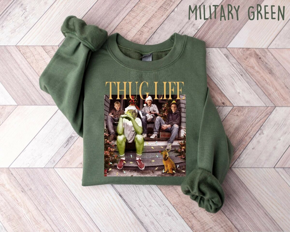 Thug Life Grinch Sweatshirt Grinchmas Season Christmas Friends Sweatshirt Thug Life Christmas Movie Sweater Christmas Gifts Ugly Sweater 1