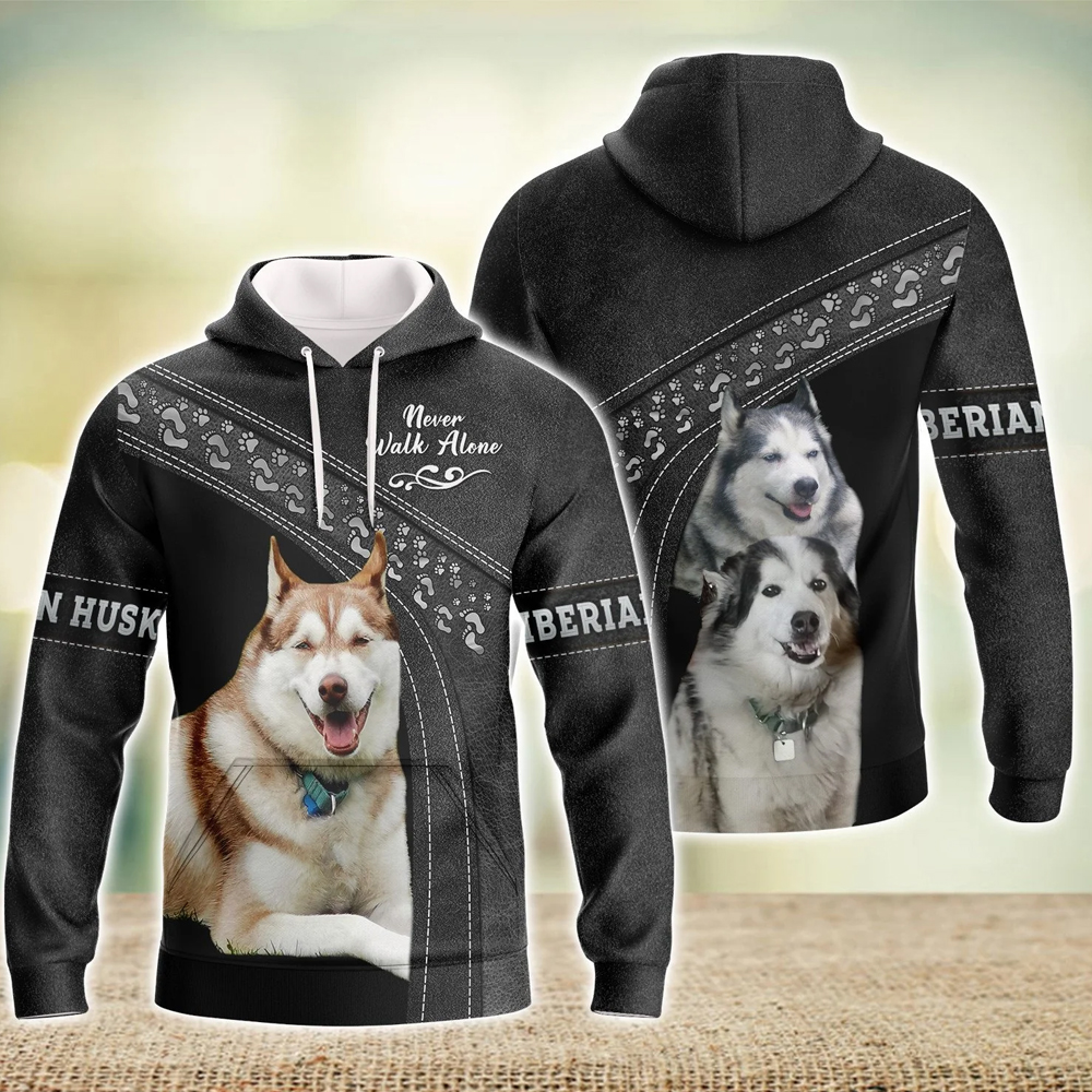 Siberian Husky Love Never Walk Alone 3D Full Print Hoodie